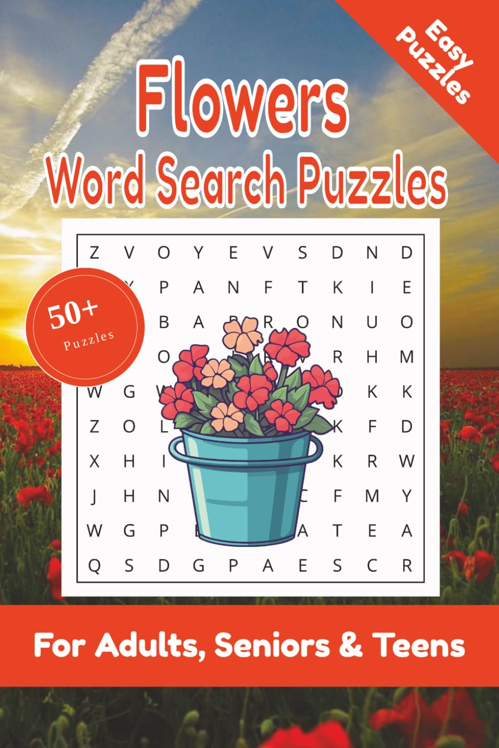 Flowers Word Search Puzzle: 50+ Puzzles Word Search Easy to Read about Flowers and More | 6x9 inches, 110 pages | Gift for Flowers & Botanical Lover