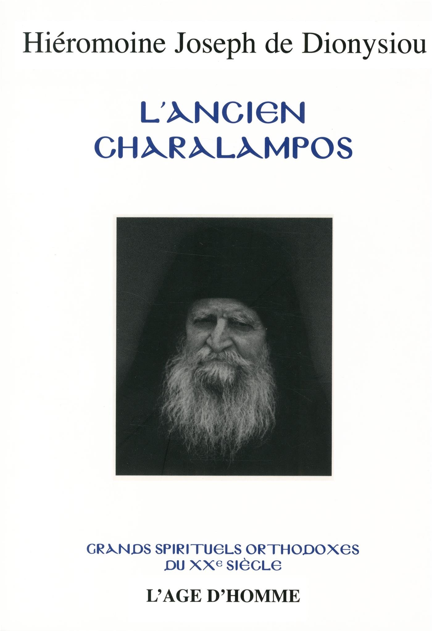 L'Ancien Charalampos: Le maître de la prière mentale