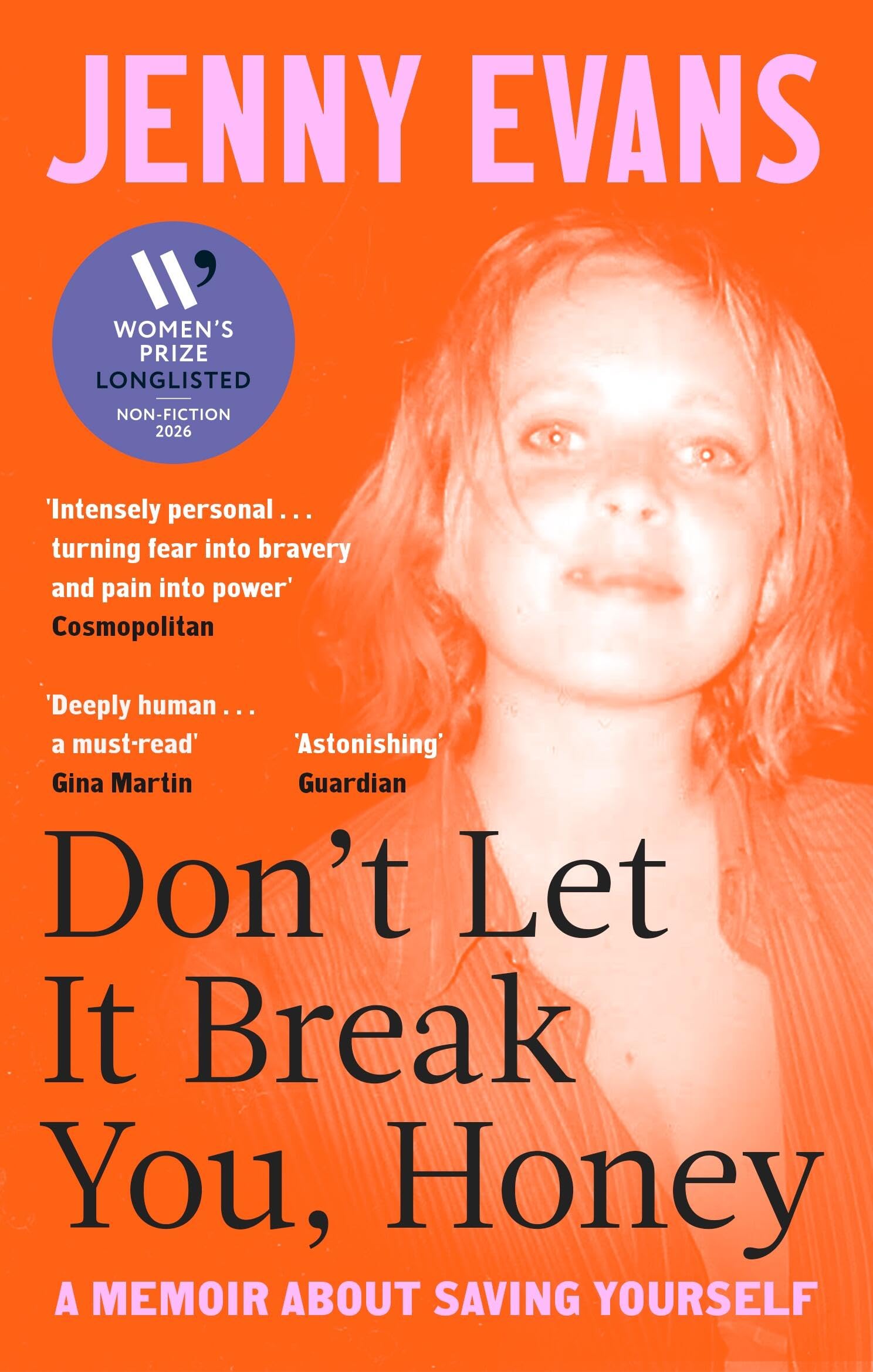 Dont Let it Break You Honey by Jenny Evans PAPERBACK 9781472149008