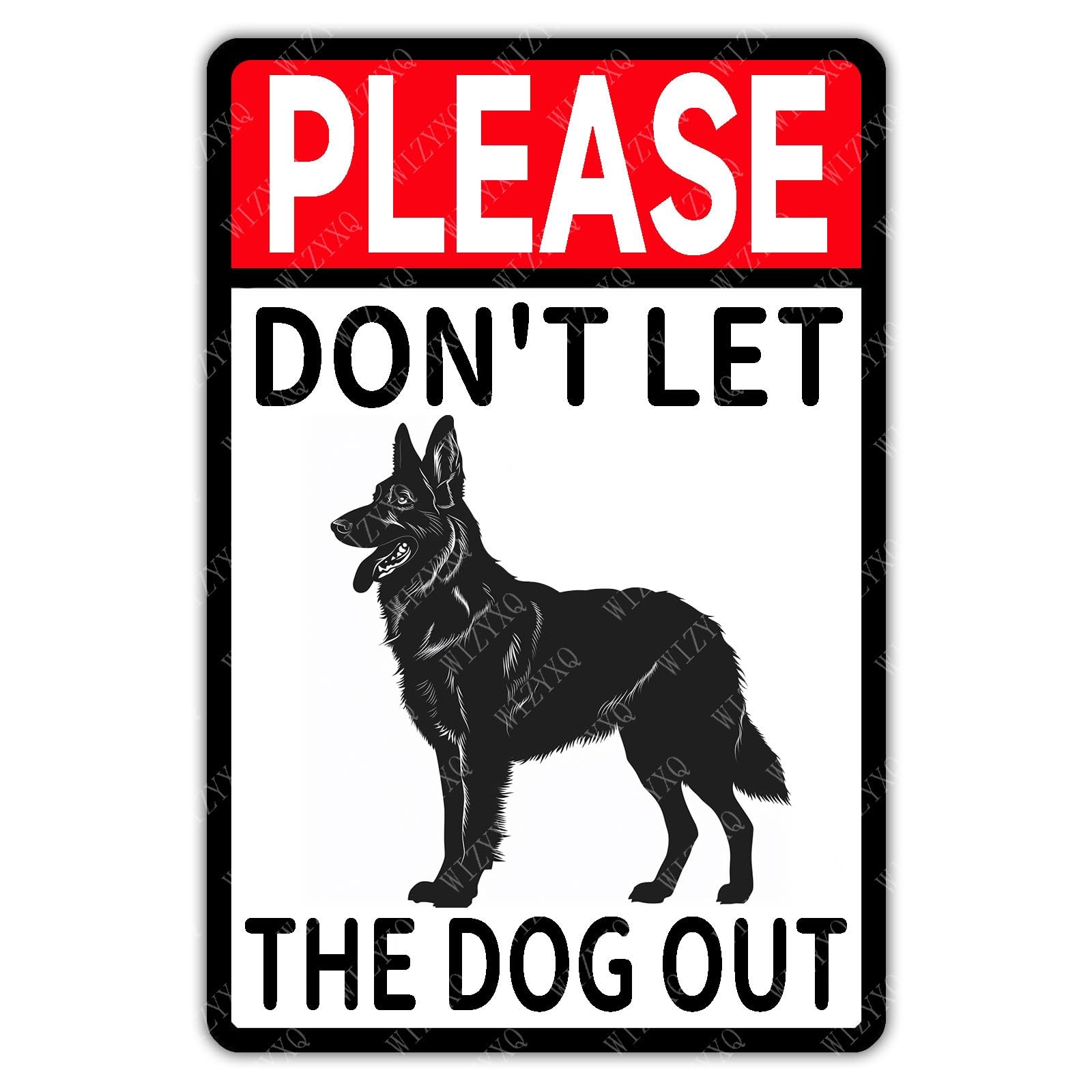 Ingzzaac Metalpostera8108 Please Don't Let The Dog Out German Shepherd Sign Vintage Aluminum Tin Signs For Home Bar Kitchen Garden Yard Wall Decor 8"X12"