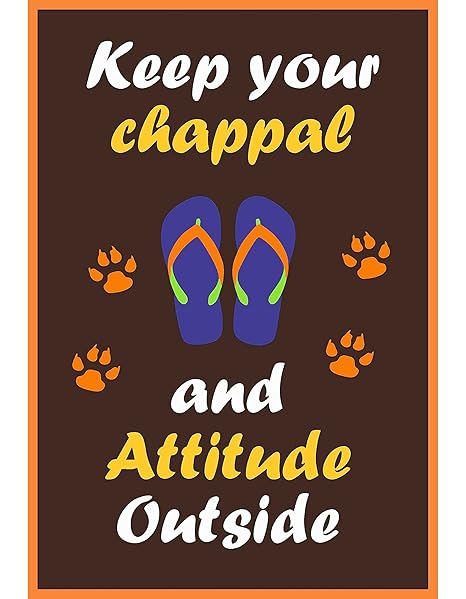 Craft Qila Keep Chappal Funny Dialogue Poster for Girls and Boys Room Multicolor Size: 13 x 19 inch