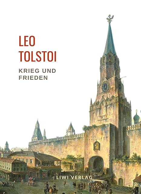 Portada de Leo tolstoi: krieg und frieden. Vollständige neuau