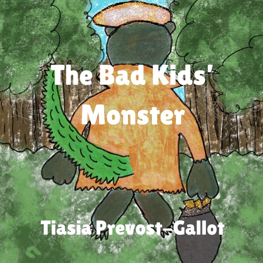 The Bad Kids’ Monster