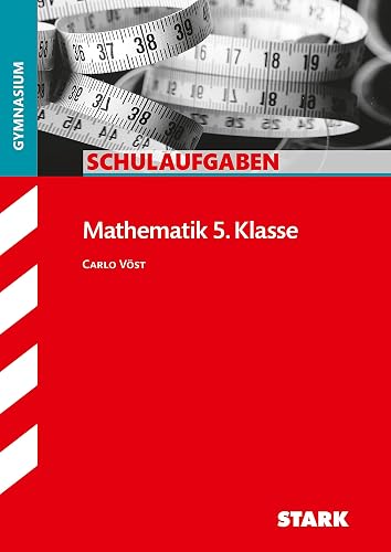 Schulaufgaben Gymnasium - Mathematik 5. Klasse