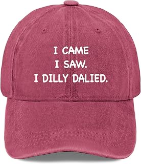 I Came I SAWs I DILLYs DALIED Cool Hats for Men Lids Hats for Men Adjustable Caps
