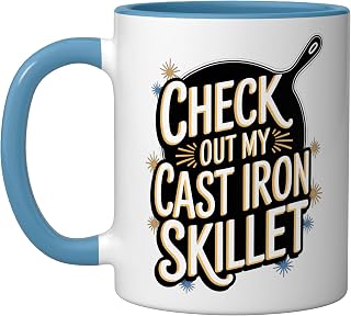 Cast Iron Skillet: Check Out My Cast Iron Skillet Ceramic Mug, Blue/White
