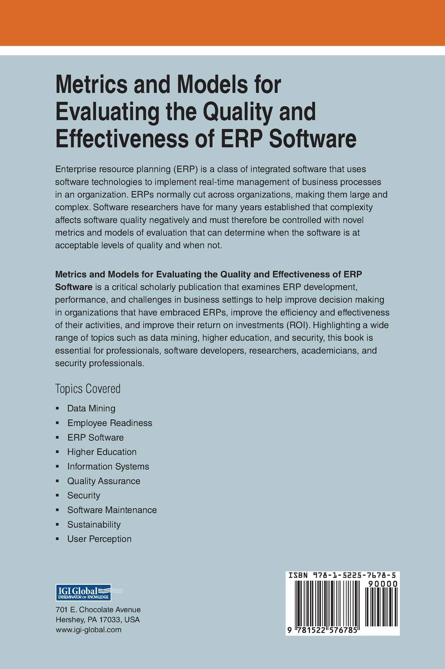 Metrics and Models for Evaluating the Quality and Effectiveness of ERP Software (Advances in Systems Analysis, Software Engineering, and High Performance Computing)