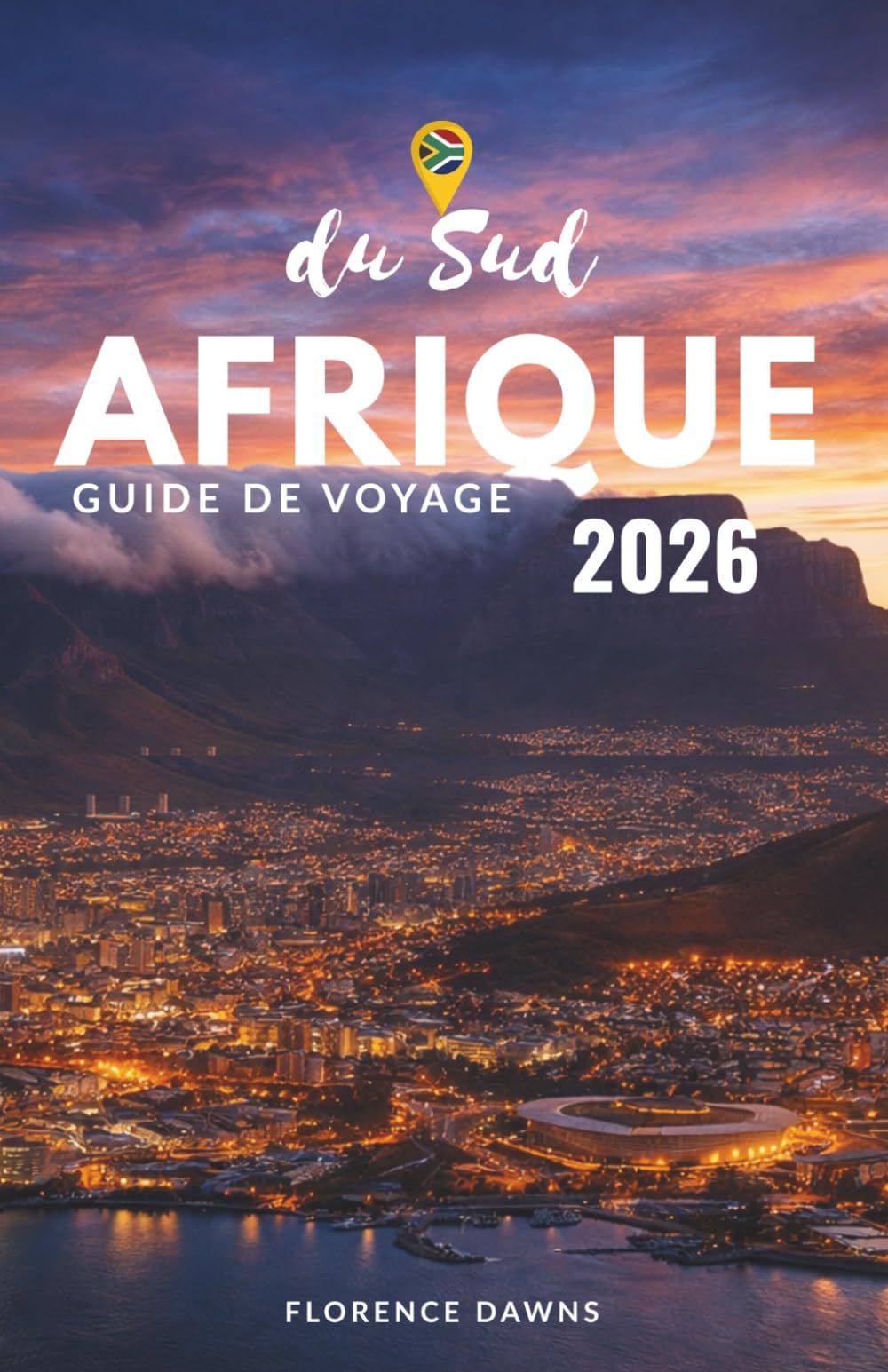 Afrique du Sud Guide de voyage 2026: Un guide immersif des villes, des safaris, des côtes, de la culture et des expériences inoubliables
