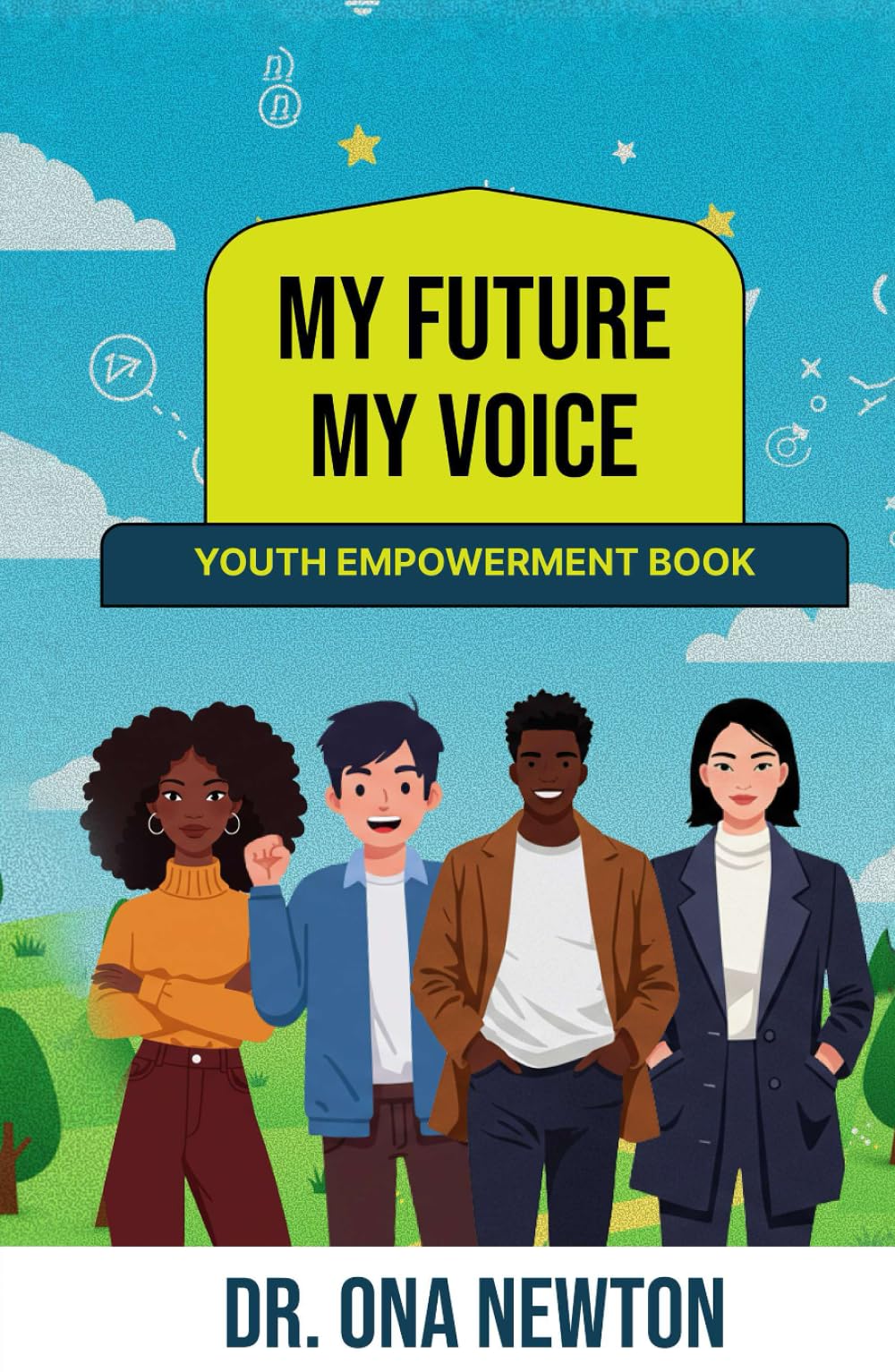 My Future, My Voice: Youth Empowerment Book