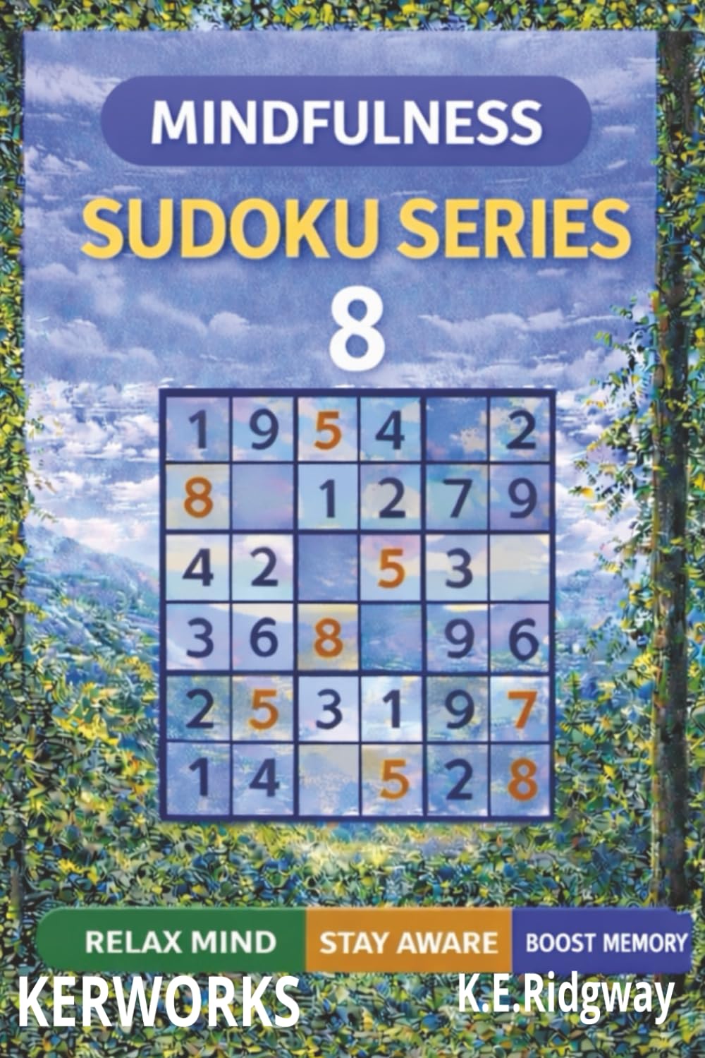 MINDFULNESS: Relaxing Puzzles to Calm the Mind, Reduce Stress, and Improve Focus