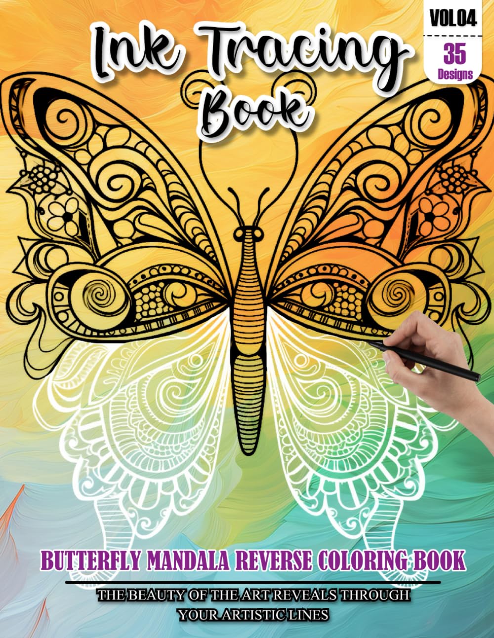 Ink Tracing Book for Adults: Stress relief reverse Butterfly Mandala ink tracing book for adults: mindfully Follow white lines to Uncover 35 Butterfly ... a perfect gift for Butterfly lovers(Vol-4)