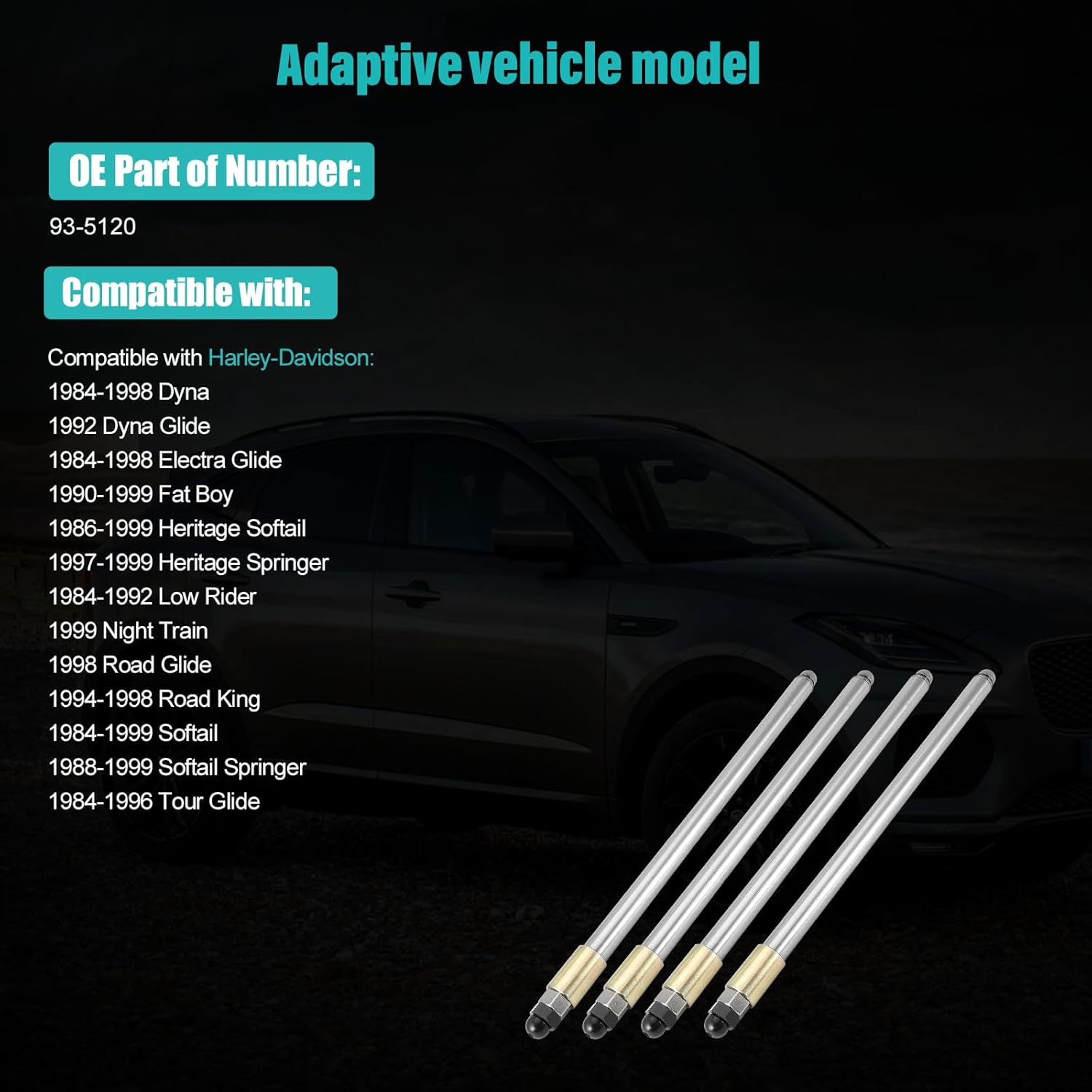 4pcs 93-5120 Adjustable Pushrods For 1984-1999 Harley-Davidson Dyna Glide,Electra Glide,Fat Boy,Heritage Softail/Springer,Low Rider,Night Train,Road Glide,Road King,Softail Springer,Tour Glide