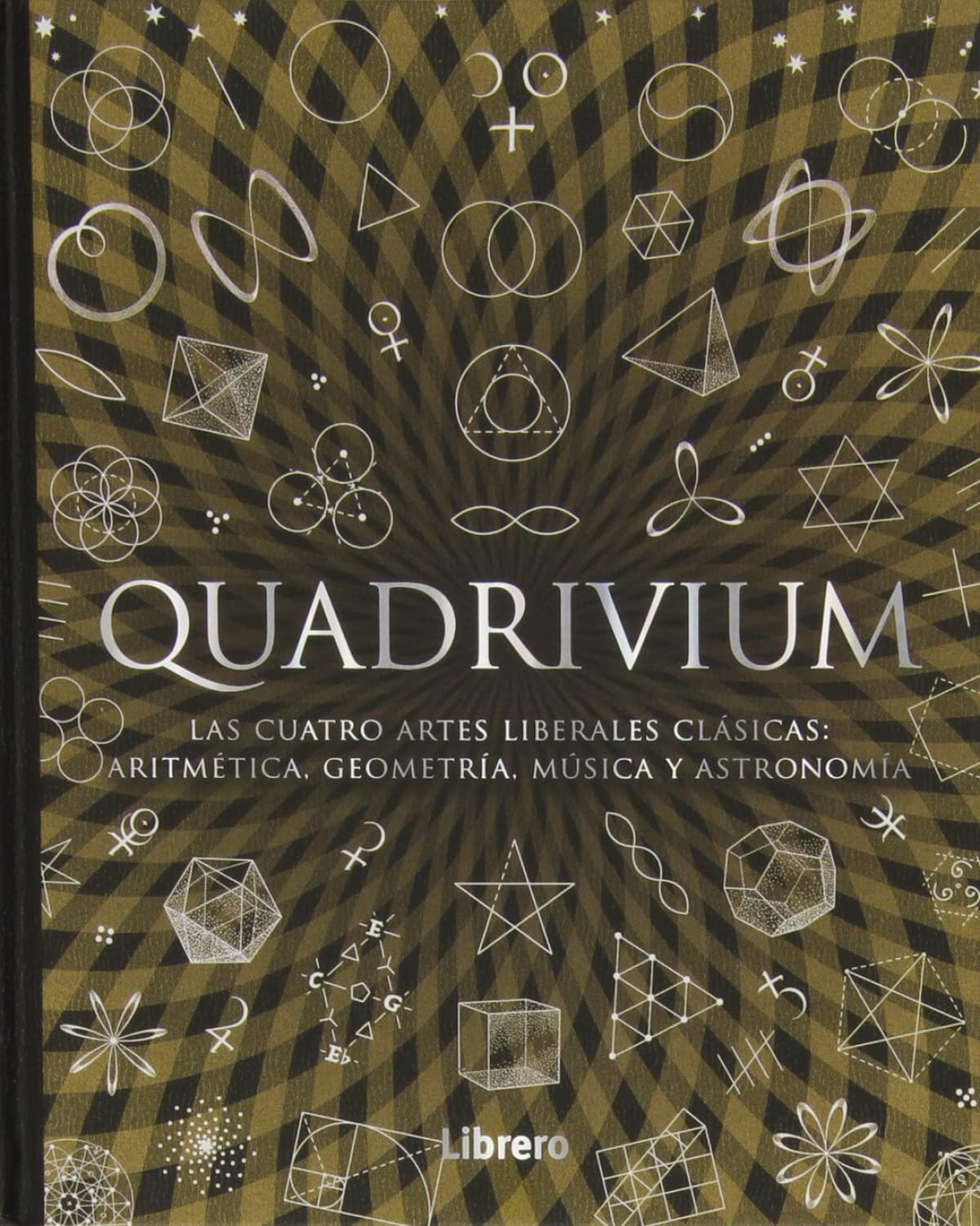 Quadrivium Hardcover