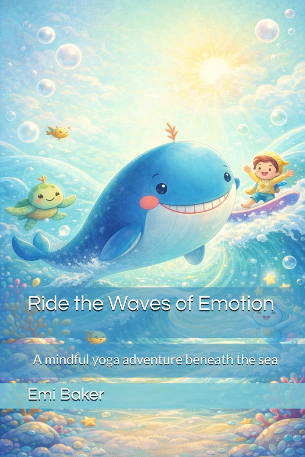 Ride the Waves of Emotion: A mindful yoga adventure beneath the sea
