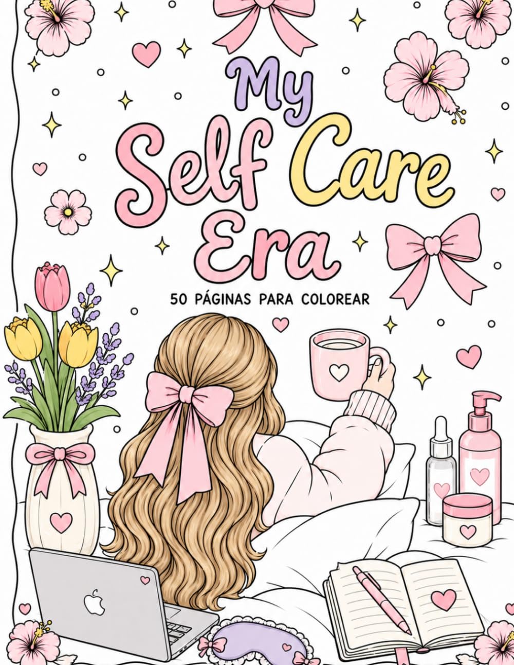 My Self Care Era: 50 páginas para colorear by Améa