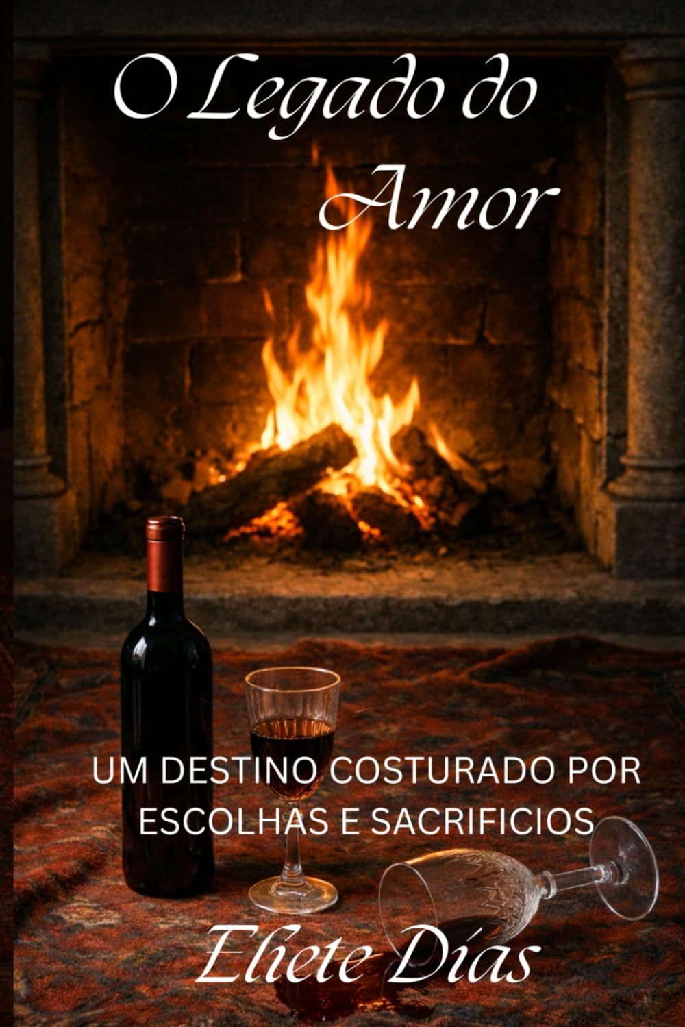 O LEGADO DO AMOR: UM DESTINO COSTURADO POR ESCOLHAS E SACRIFICIOS