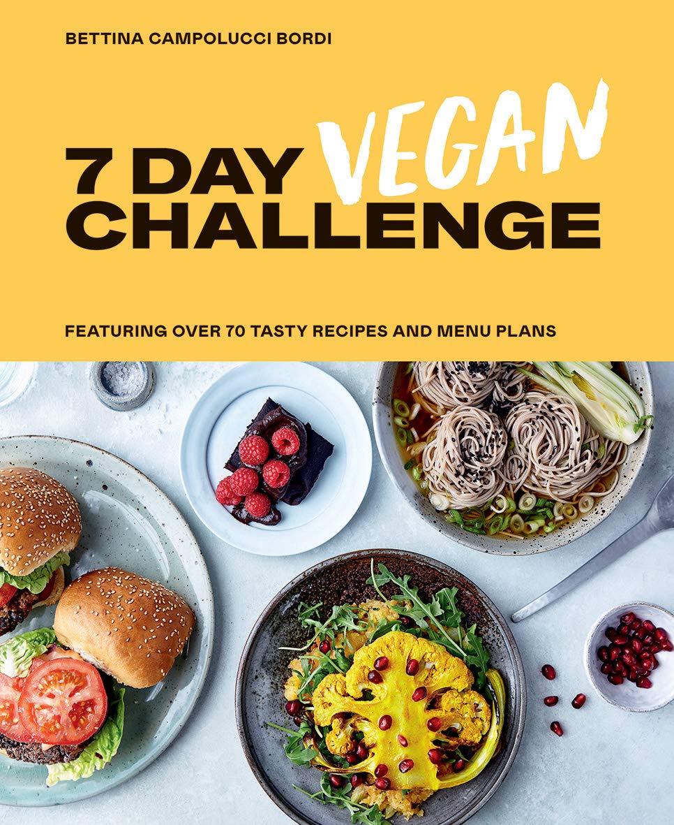 Hardie Grant Books 7 Day Vegan Challenge: Featuring Over 70 Tasty Recipes and Menu Plans