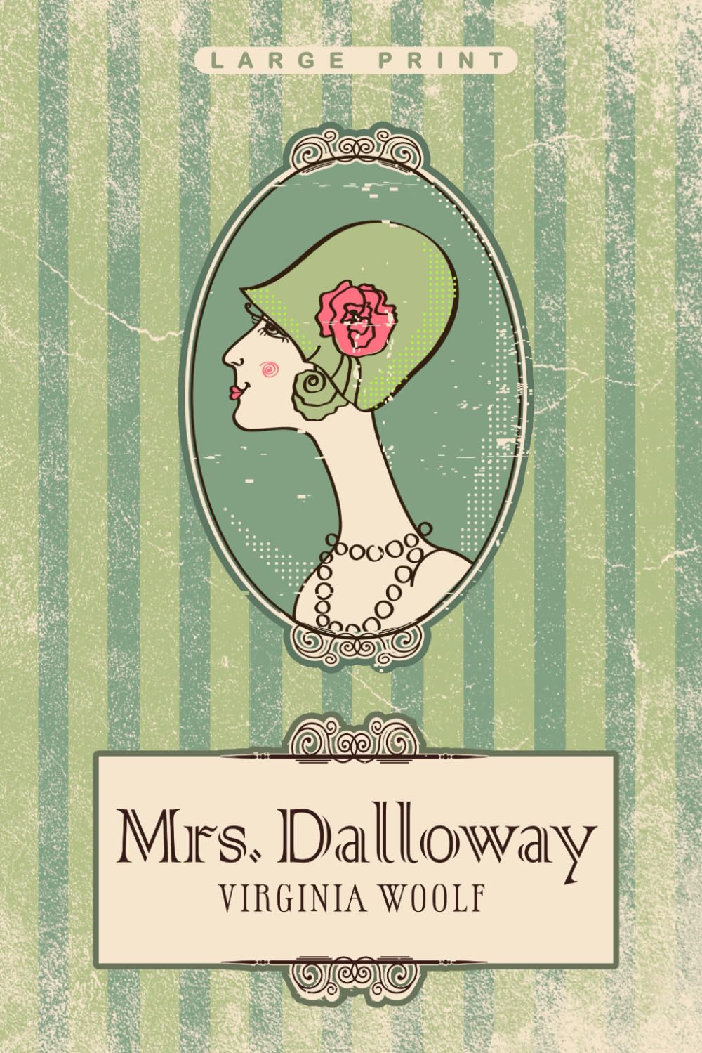 Mrs. Dalloway (Large Print Edition): Woolf, Virginia, Large Print