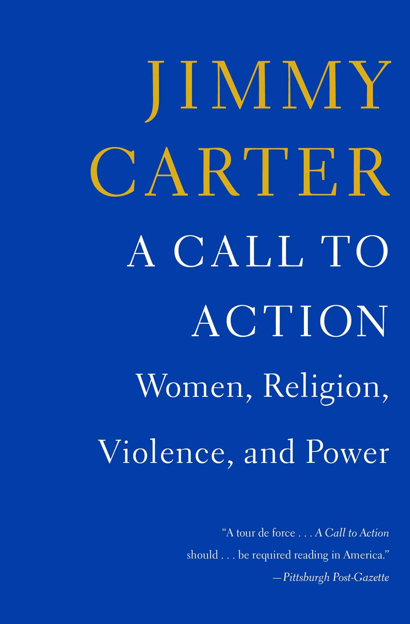 A Call to Action Women, Religion, Violence, and Power Carter,
