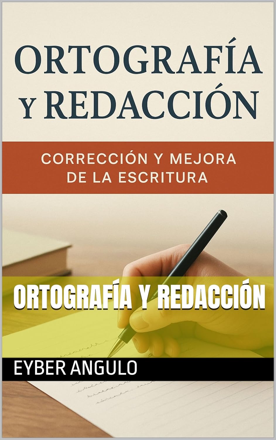Ortografía y Redacción (Spanish Edition)      Kindle Edition