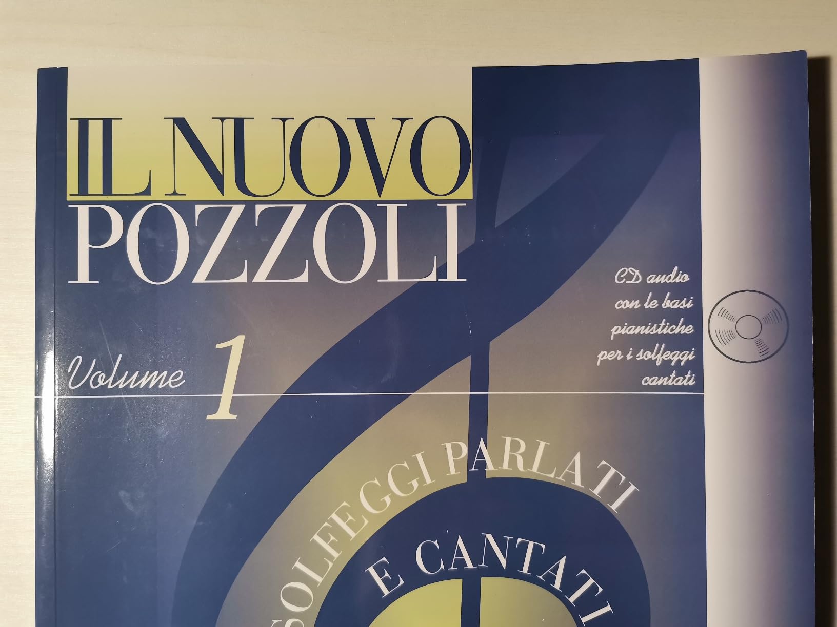 Ricordi Il Nuovo Pozzoli Vol.1 (Solfeggi Parlati E Cantati) Metodo con