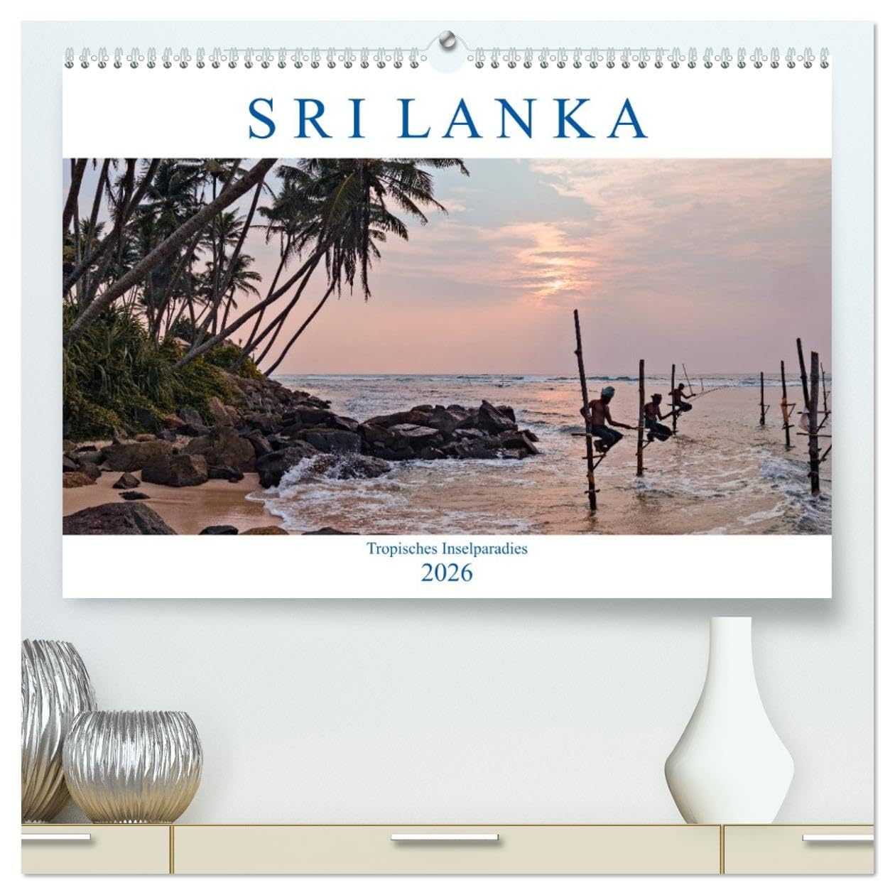Sri Lanka, tropisches Inselparadies (hochwertiger Premium Wandkalender 2026 DIN A2 quer), Kunstdruck in Hochglanz: Endlose Strände mit Kokospalmen, ... durch seine Vielfalt. (CALVENDO Orte)