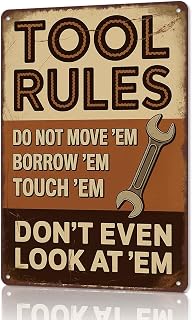 Funny Tool Rules Aluminum Metal Sign 8 x 12 Inch | Quote Metal Decor for Man Cave or Garage, Gift for Tool Owners or Lovers