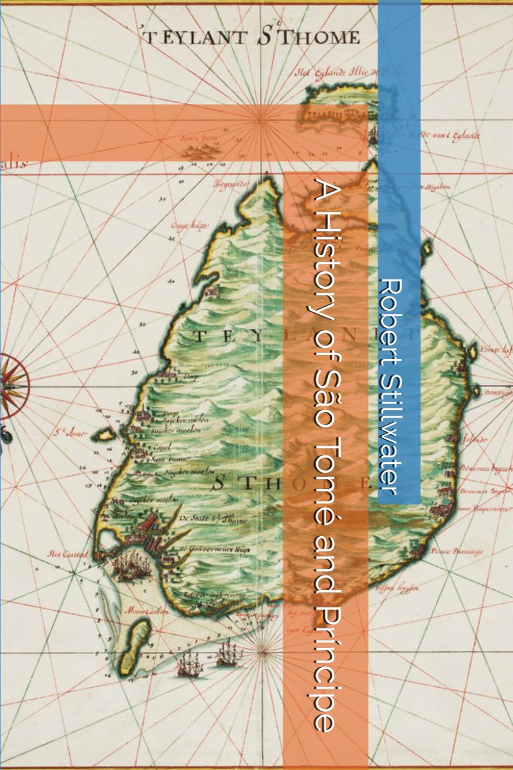 A History of São Tomé and Príncipe