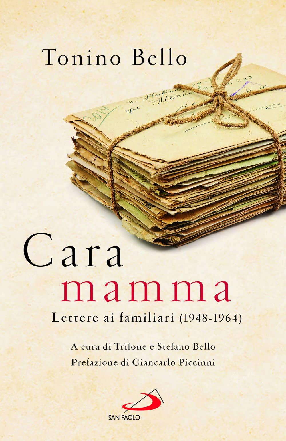 Cara Mamma. Lettere Ai Familiari (1948-1964) - 4