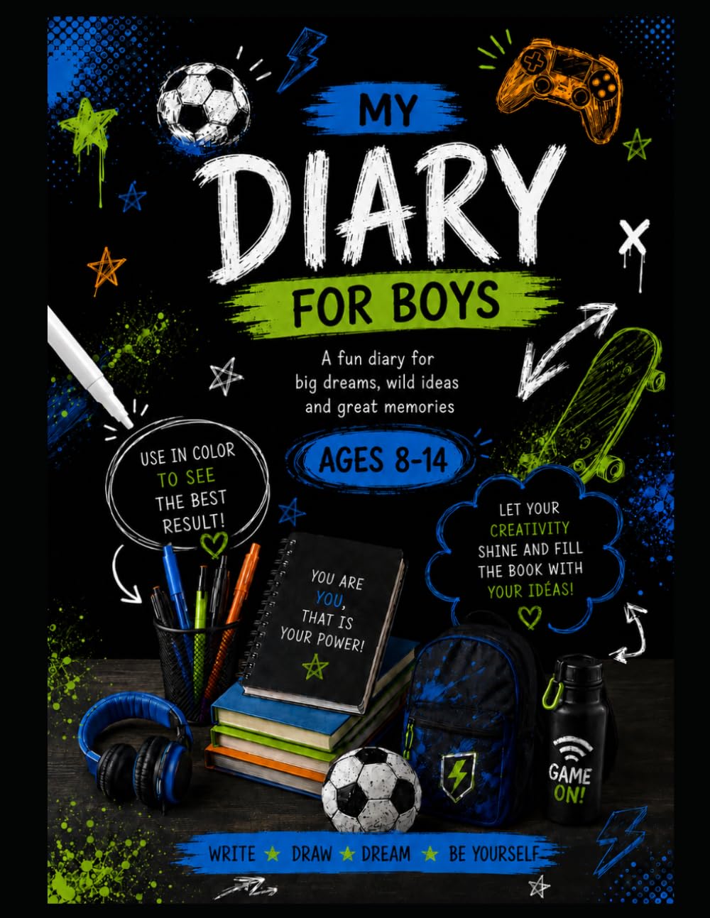 My Diary for Boys: A Creative Journal for Boys Ages 8–14