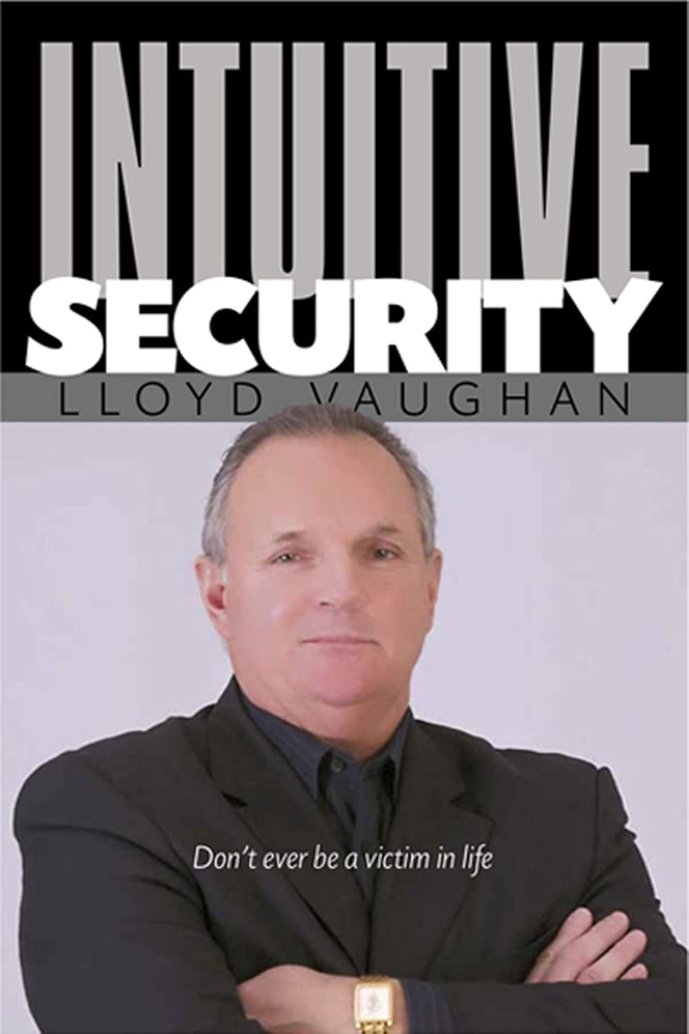 Intuitive Security      Kindle Edition