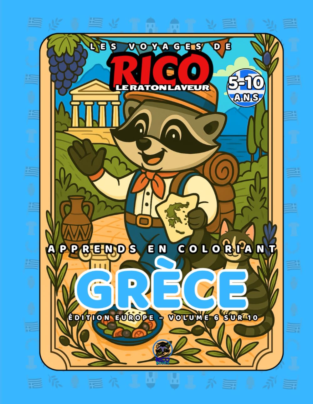Grèce – Livre de coloriage éducatif pour enfants (5–10 ans) | Les Voyages de Rico le Raton Laveur – Volume 6