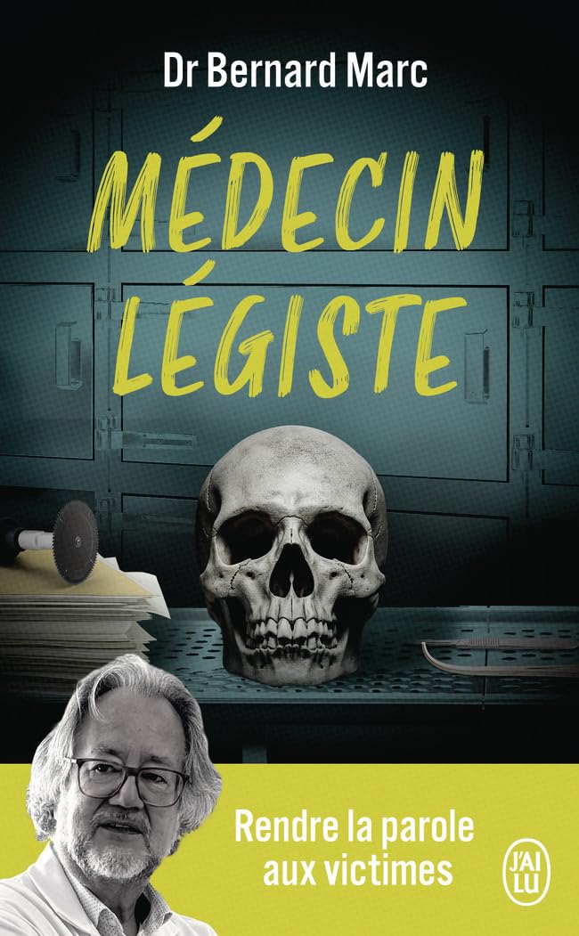 Médecin légiste: Rendre la parole aux victimes