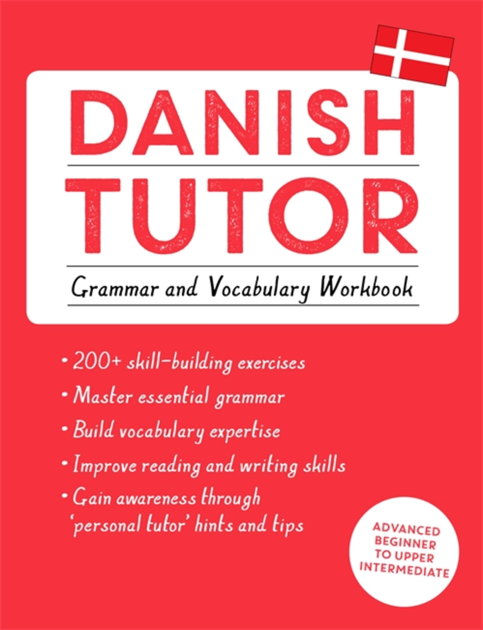 Danish Tutor: Grammar and Vocabulary Workbook