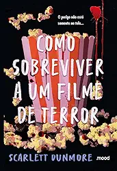 Como sobreviver a um filme de terror
