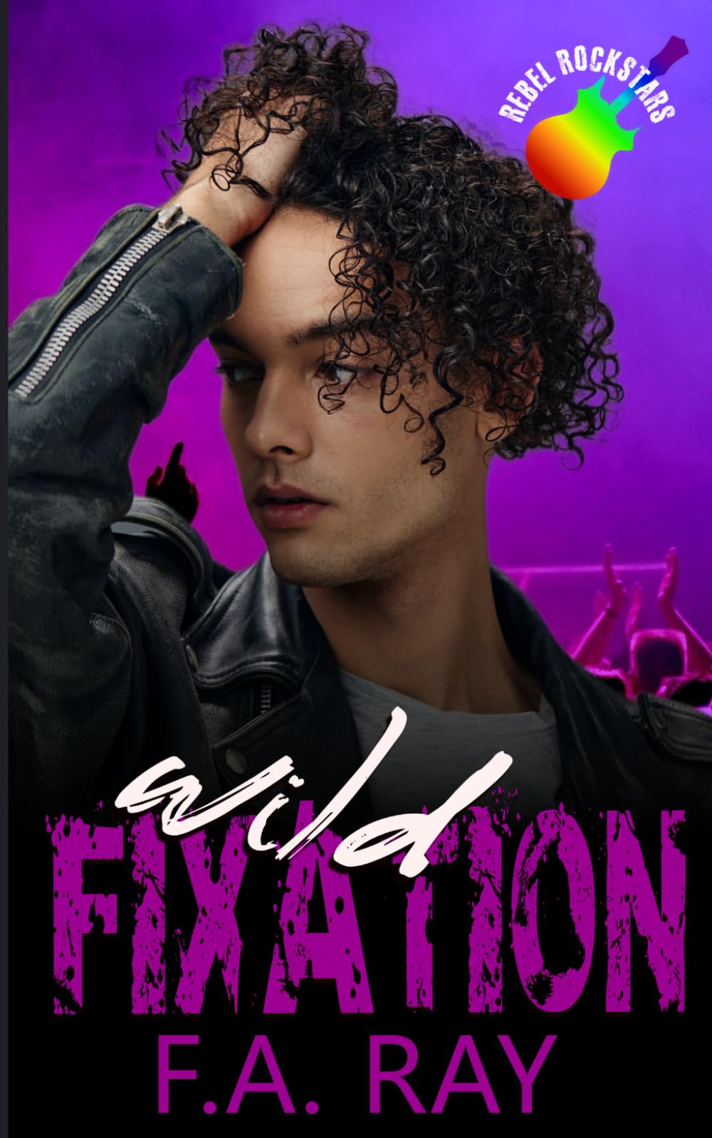 Wild Fixation: A Bodyguard MM Rockstar Romance (Rebel Rockstars)