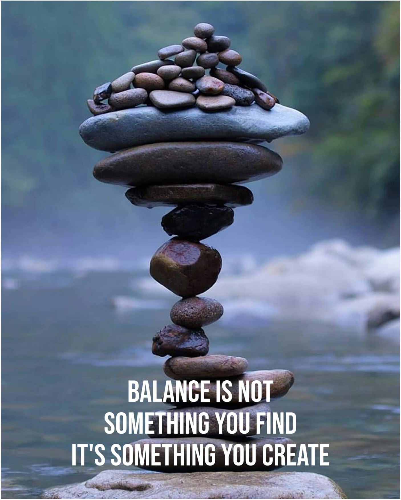 Balance is Something You Create - Motivational Wall Art, Is A Perfect Nature Photo Print Motivational Wall Sign For Home Decor, Office & Classroom Wall Decor. A Planning Reminder! Unframed-8x10"