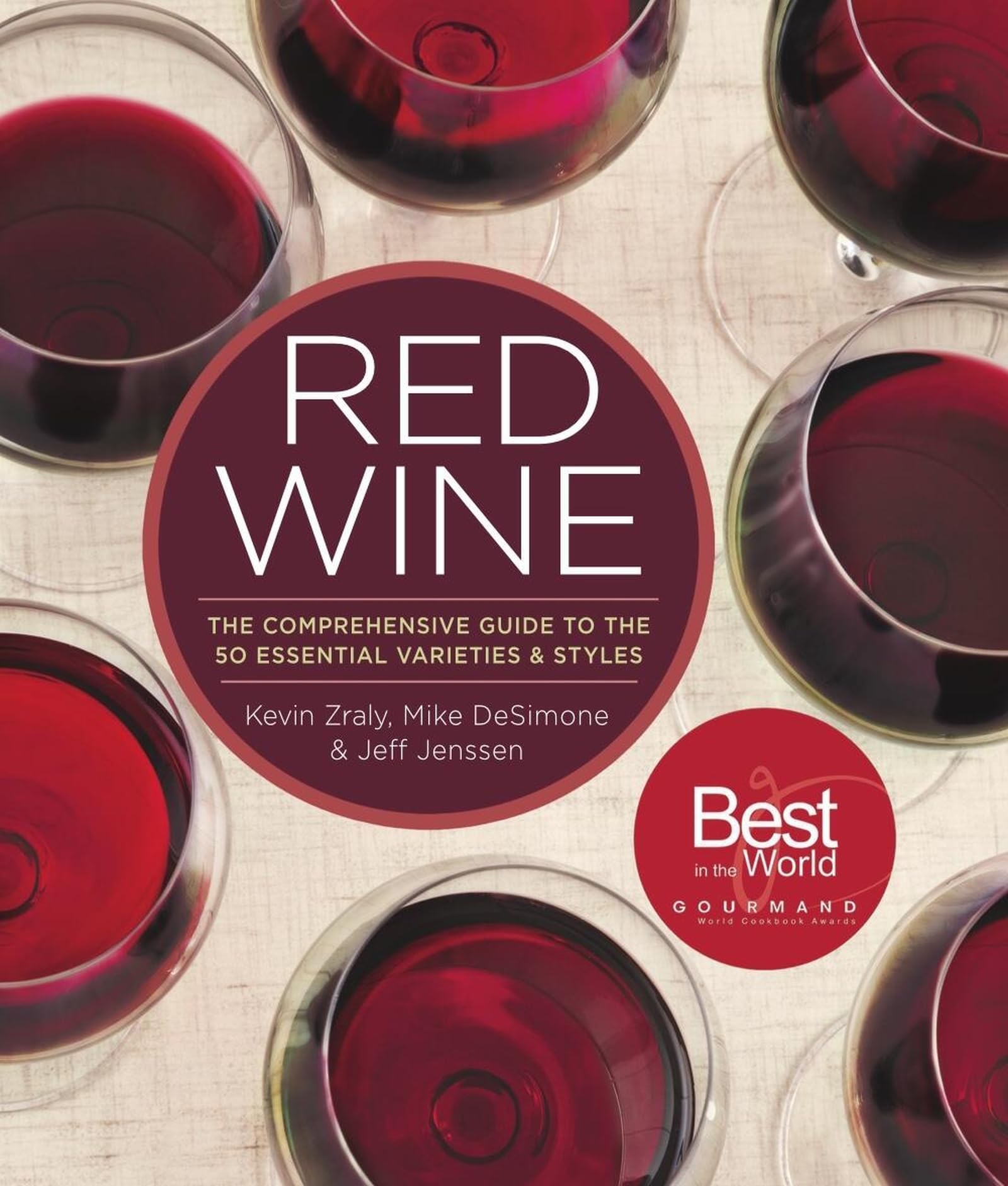 Red Wine by Jeff Jenssen, Kevin Zraly, Mike DeSimone - 9781454918233