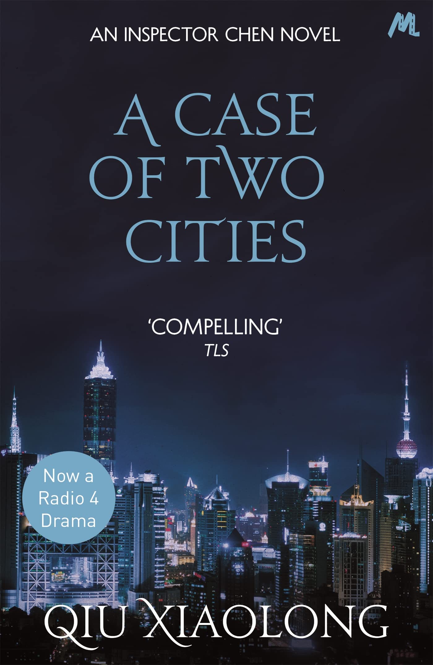 A Case of Two Cities: Inspector Chen 4 (As heard on Radio 4)