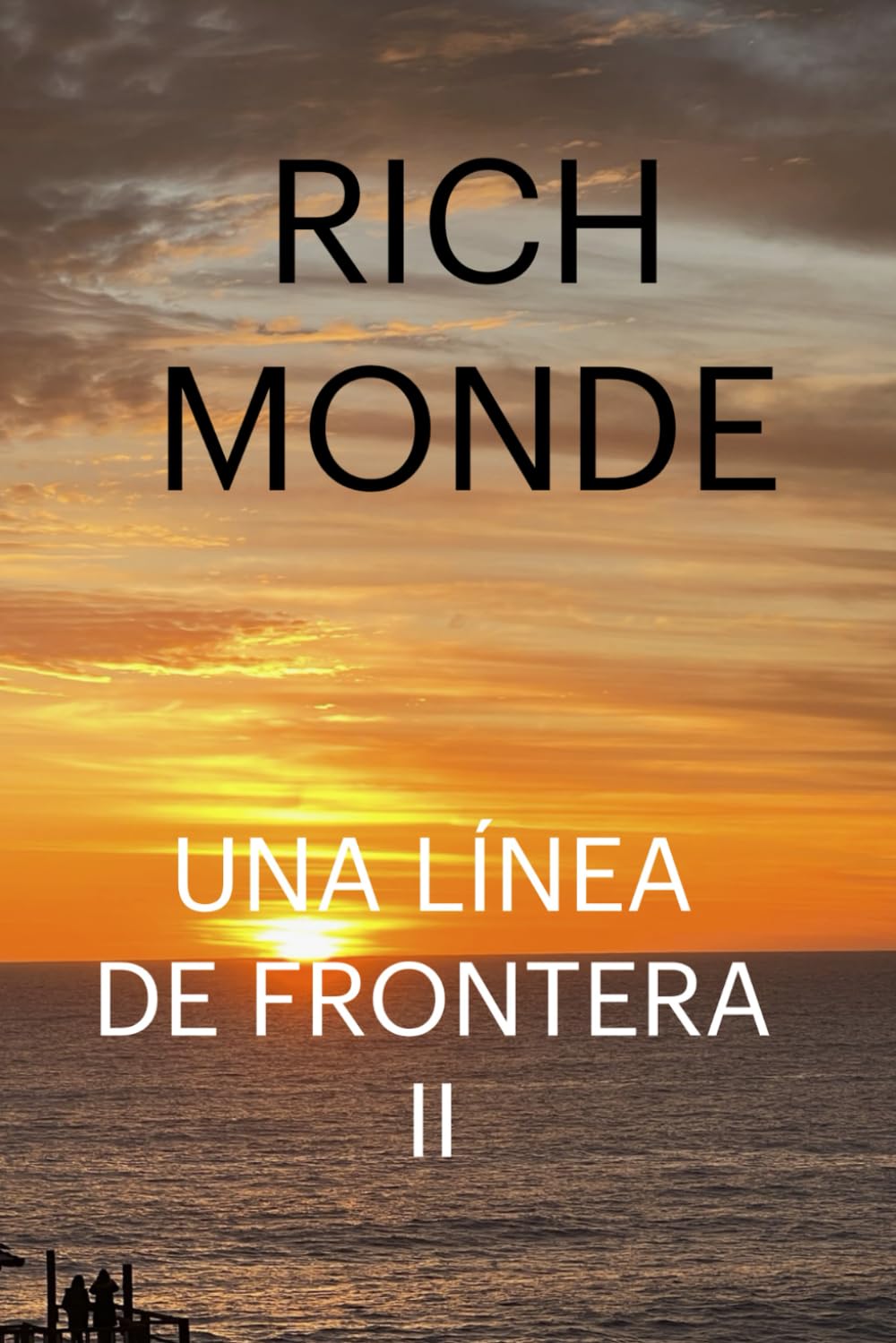 Una Línea de Frontera II