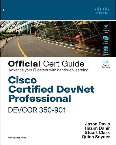 Cisco Certified DevNet Professional DEVCOR 350-901 Official Cert Guide