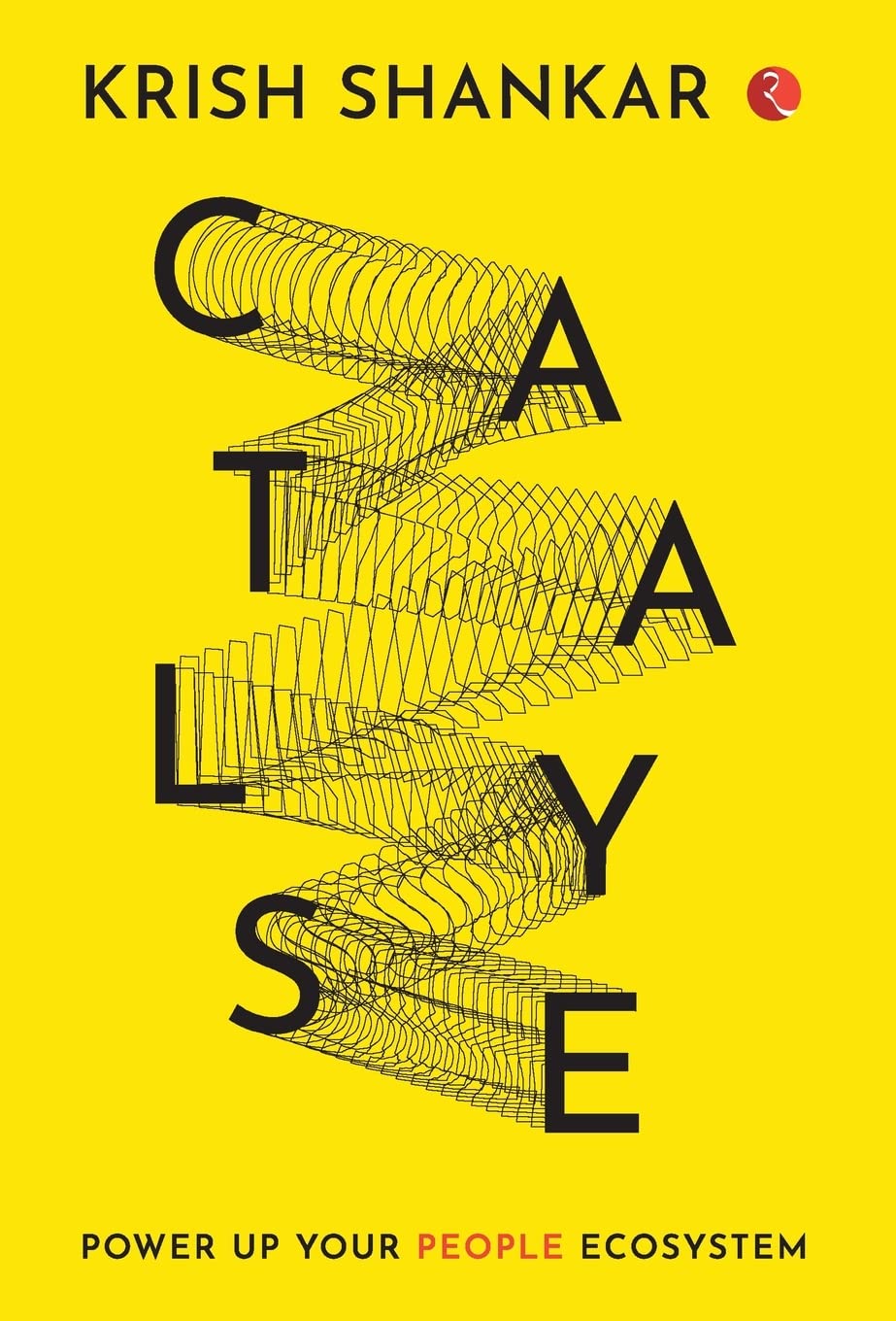 CATALYSE: POWER UP YOUR PEOPLE ECOSYSTEM