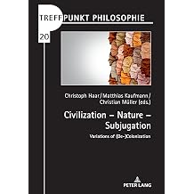 Civilization Nature Subjugation Treffpunkt Philosophie, 20