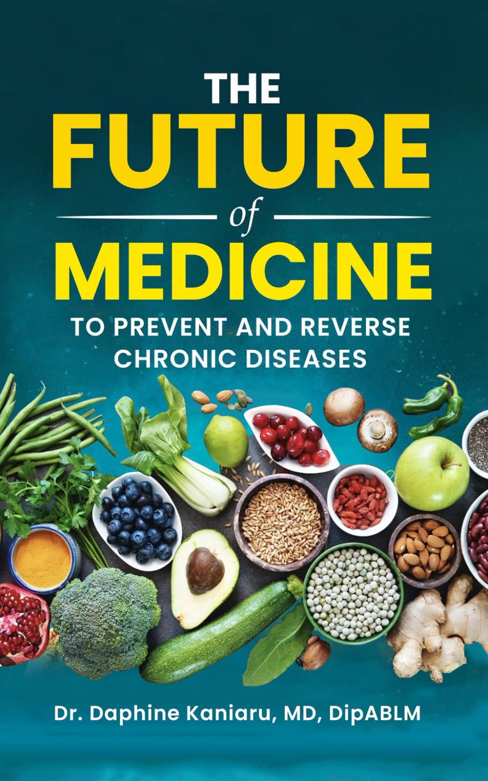 THE FUTURE OF MEDICINE: TO PREVENT AND REVERSE CHRONIC DISEASES