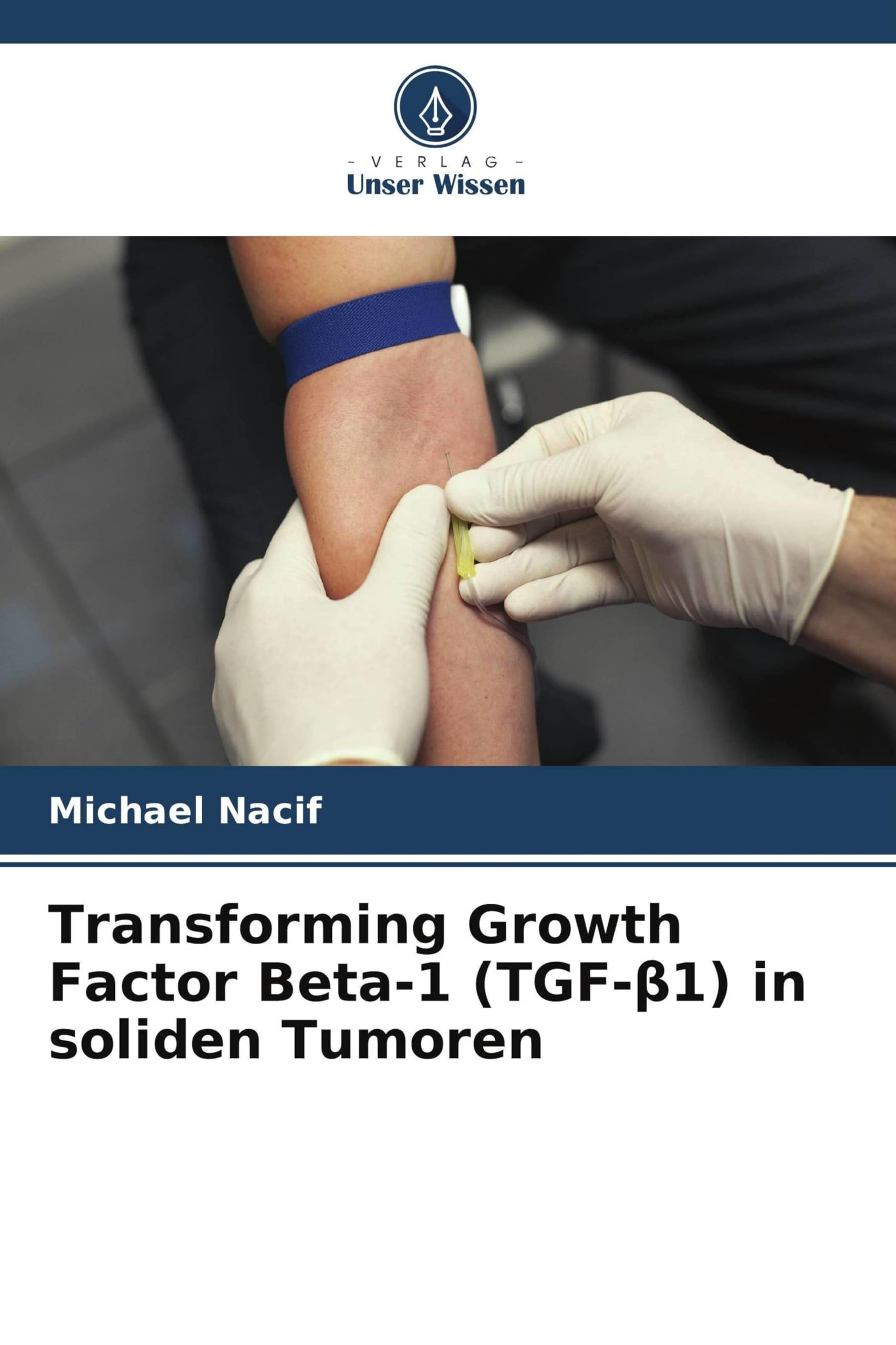 Transforming Growth Factor Beta-1 (TGF-β1) in soliden Tumoren