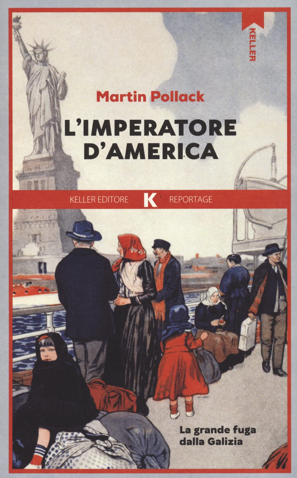 L'imperatore D'america. La Grande Fuga Dalla Galizia - 4