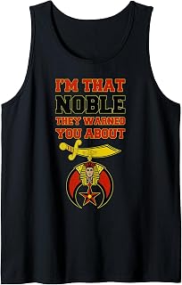 Mens Shriners I'm That Noble They Warned You Masonic Father's Day Tank Top