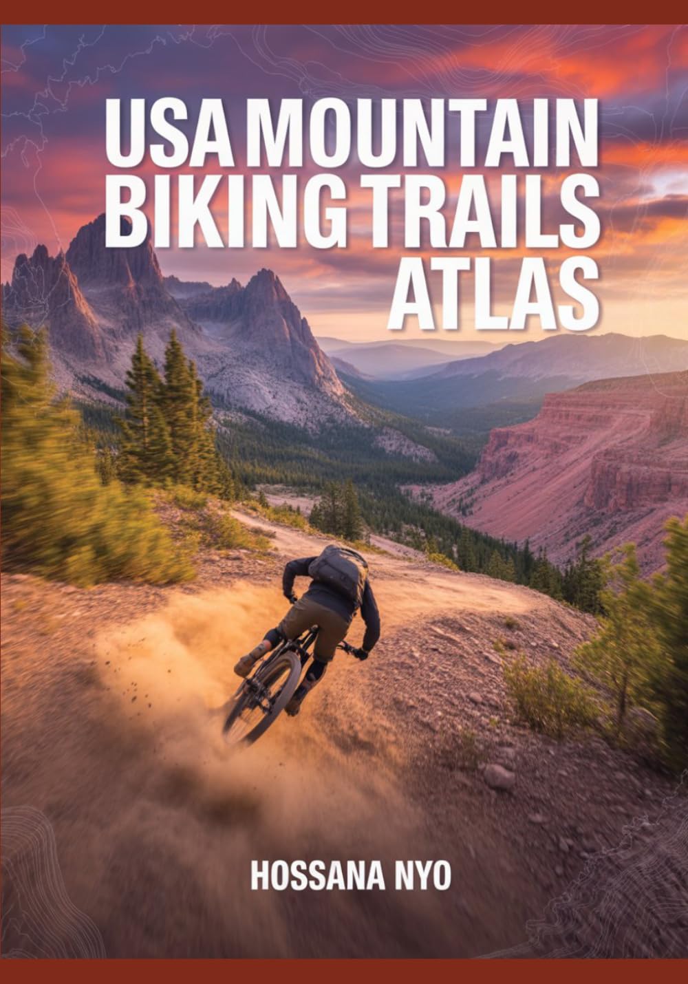 USA Mountain Biking Trails Atlas: Singletrack Routes, Maps & Riding Regions