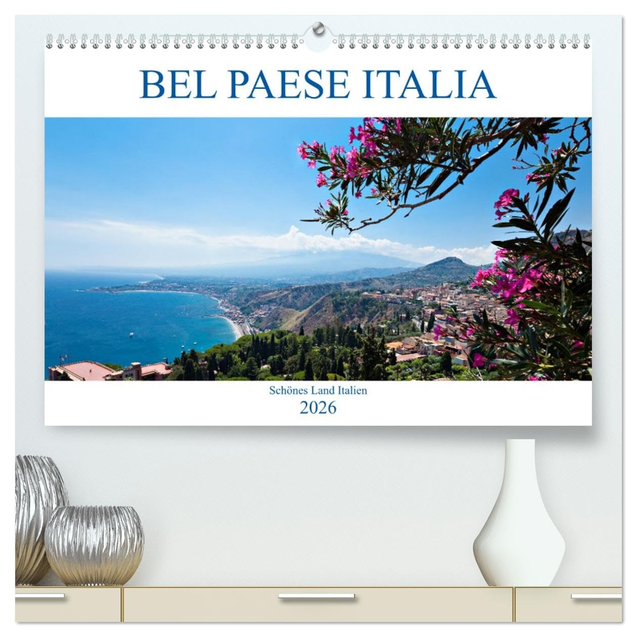 Bel baese Italia - Schönes Land Italien (hochwertiger Premium Wandkalender 2026 DIN A2 quer), Kunstdruck in Hochglanz: Eindrucksvolle Orte und Landschaften in Italien (CALVENDO Orte)