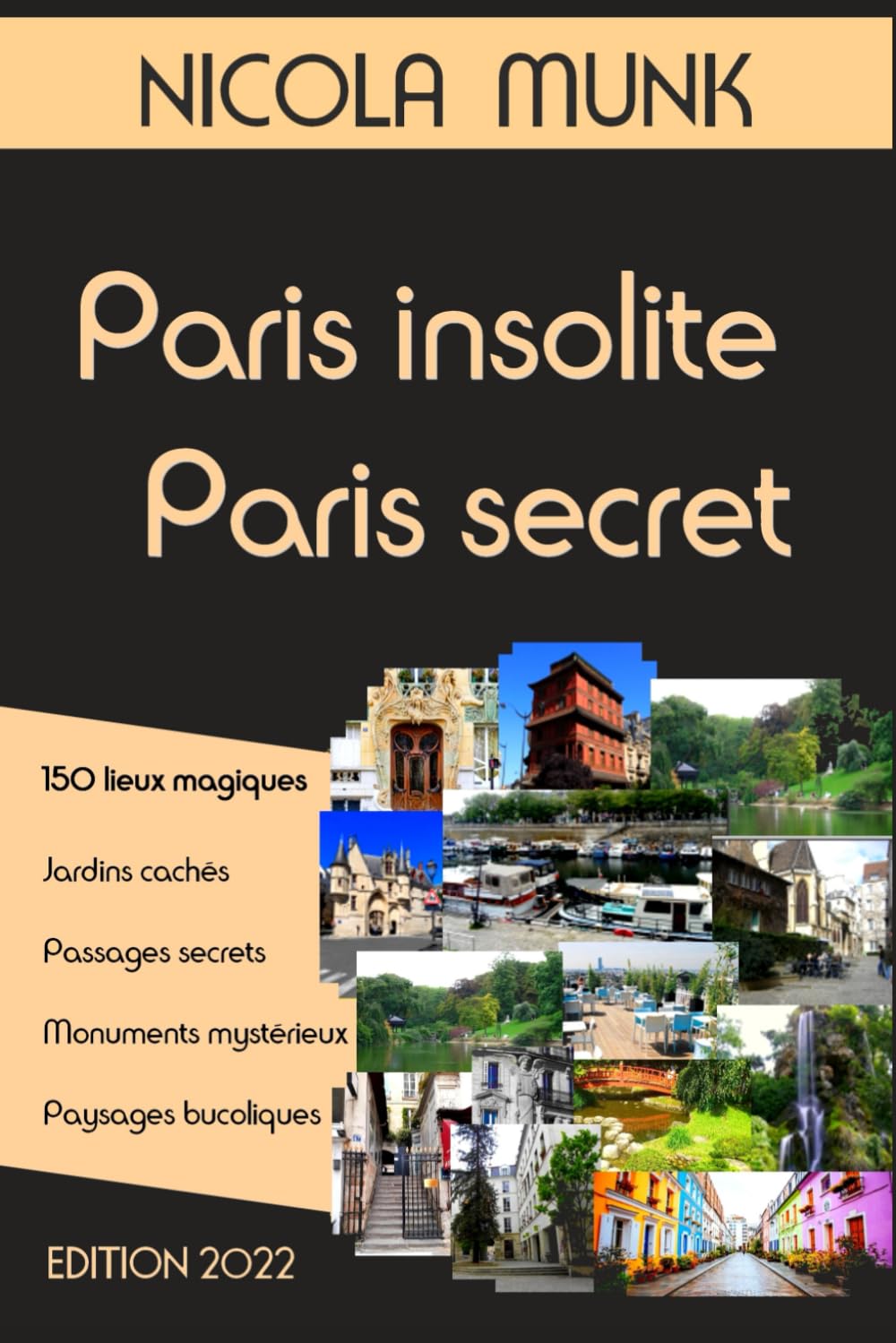 Paris insolite, Paris secret